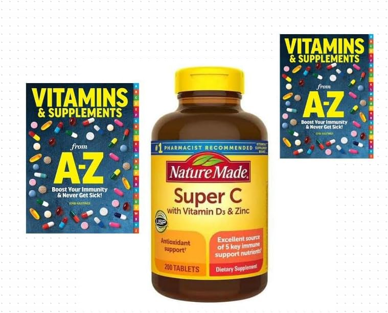 Nature Made Super C with Vitamin D3 and Zinc, Dietary Supplement for Immune Support Anti Oxidant, 200 Tablets, 200 Day Supply +Better Guide Vitamins Book Supplements